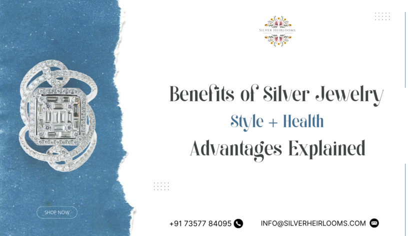 Benefits of Silver Jewelry Style Health Advantages Explained