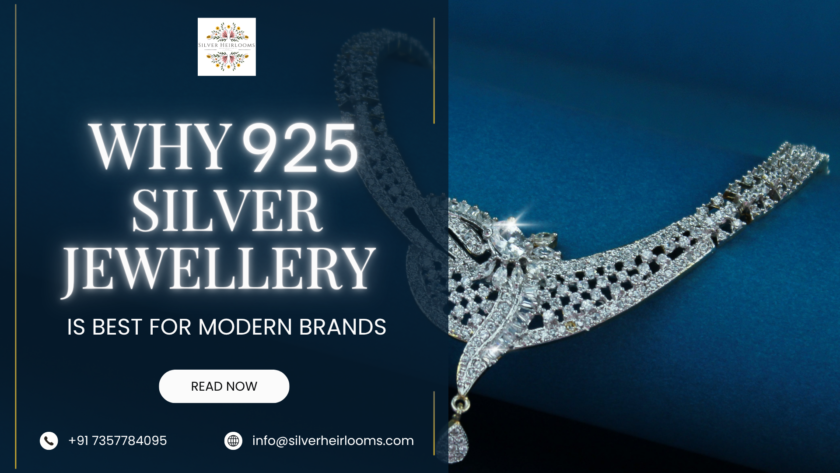 Why 925 Silver Jewellery is Best For Modern Brands