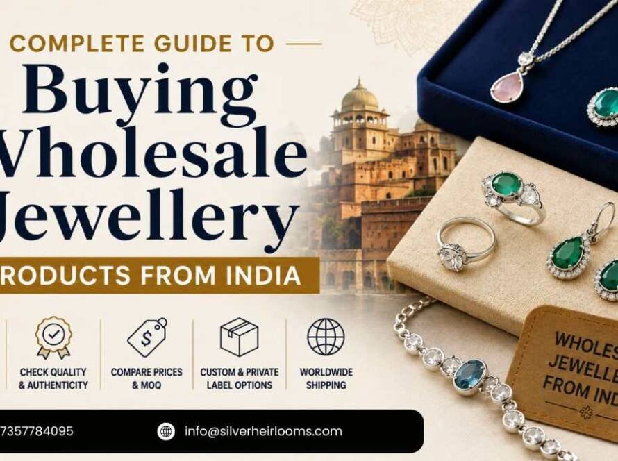 Complete Guide to Buying Wholesale Jewellery Products from India